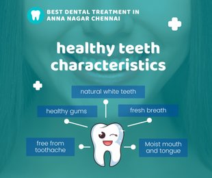 Best dental treatment in Anna nagar Chennai