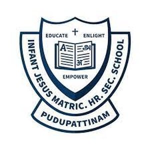 INFANT JESUS Matric Hr Sec School.  Karathitu Road, Pudupattinam,Kalpakkam 603102,Kanchipuram Dt.