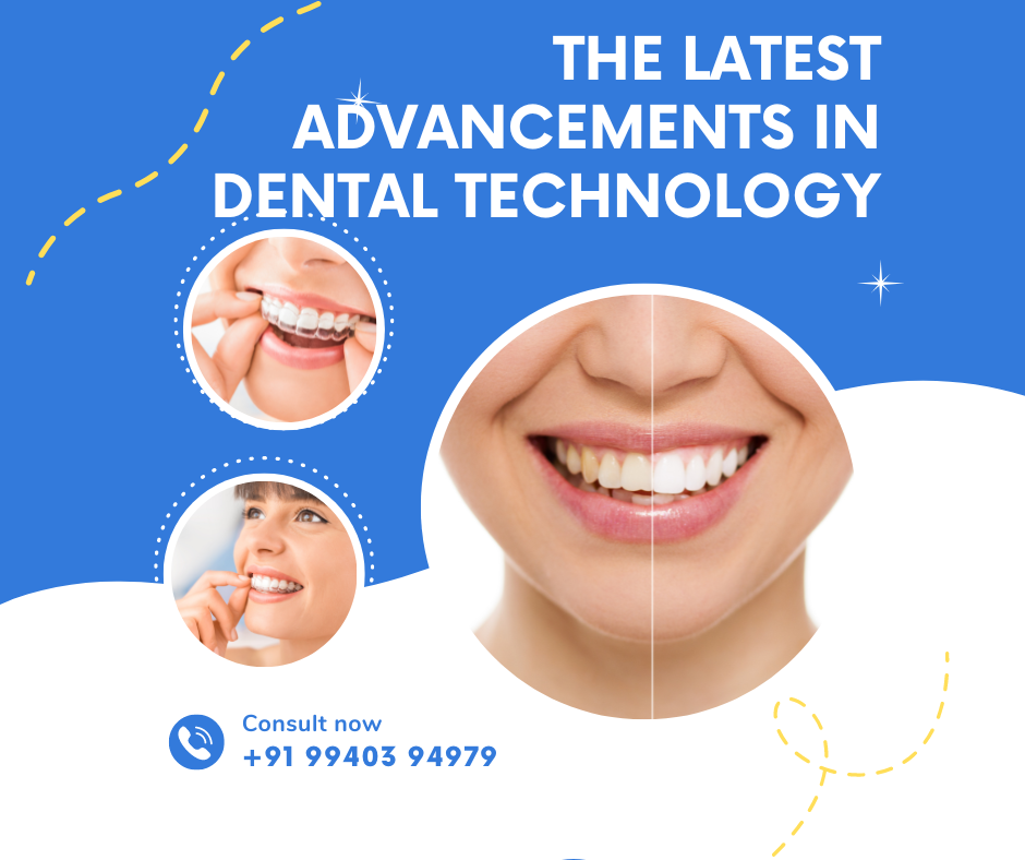 Latest advancements in dental technology.