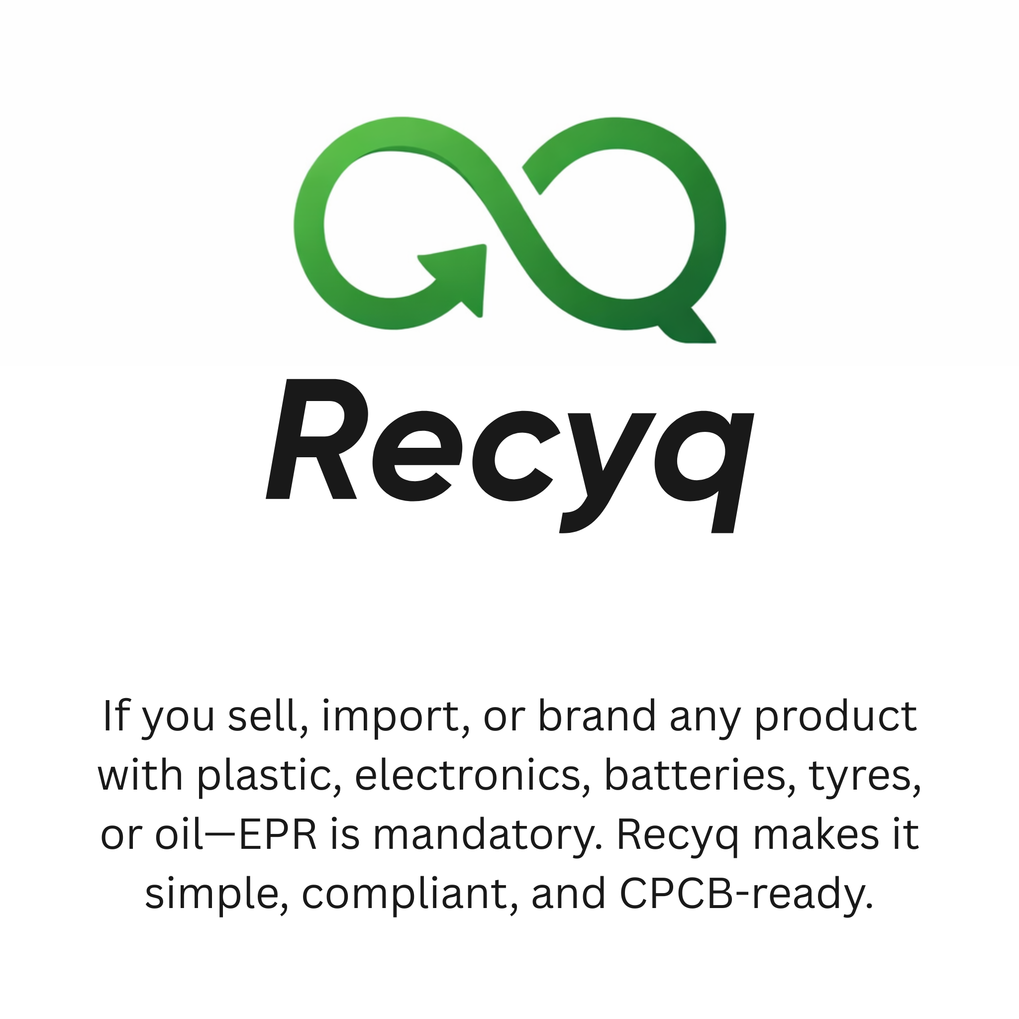 EPR Compliance & Circular Economy Platform | Recyq