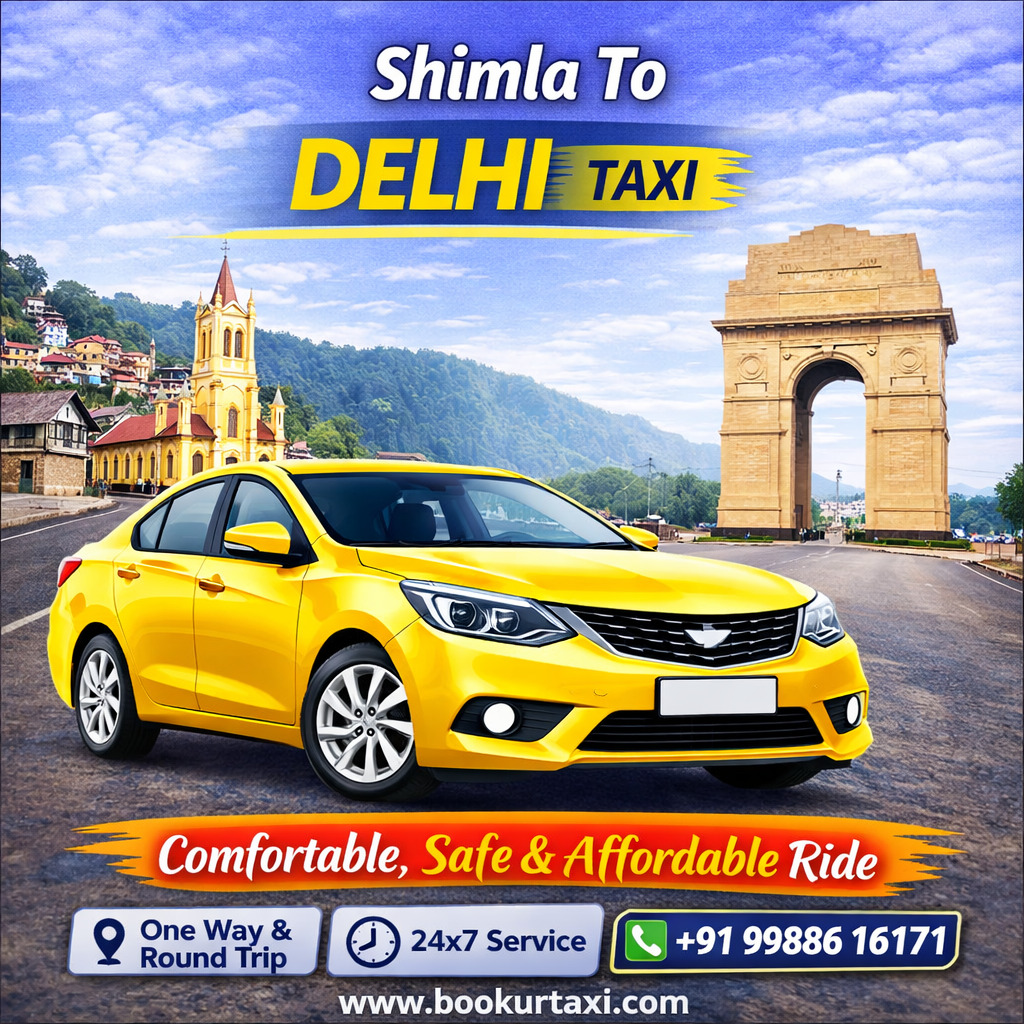 Shimla to New Delhi Taxi | Booking Start ₹5050 - BookUrTaxi